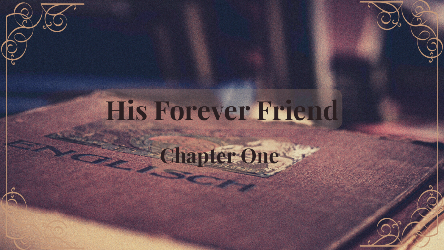 Threadbare-brown-book-in background-with-Text-His-Forever-Friend-Chapter-One